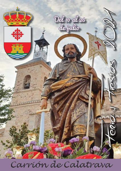 Fiestas patronales en honor de Santiago Apóstol 2021 Carrión de Calatrava